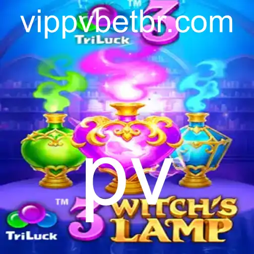 Descubra o Fascinante Mundo de 3WitchsLamp: O Novo Jogo que Conquista Jogadores